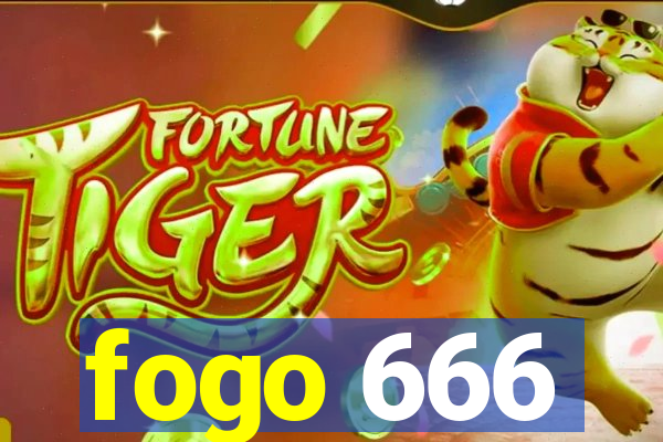 fogo 666